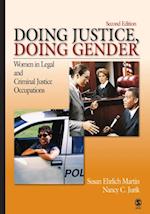 Doing Justice, Doing Gender : Women in Legal and Criminal Justice Occupations