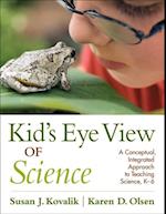 Kid's Eye View of Science