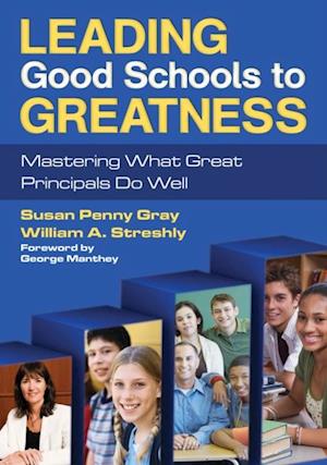 Leading Good Schools to Greatness