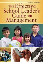 Effective School Leader's Guide to Management