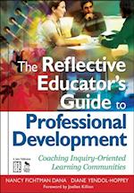 Reflective Educator's Guide to Professional Development
