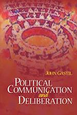 Political Communication and Deliberation