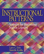 Instructional Patterns : Strategies for Maximizing Student Learning