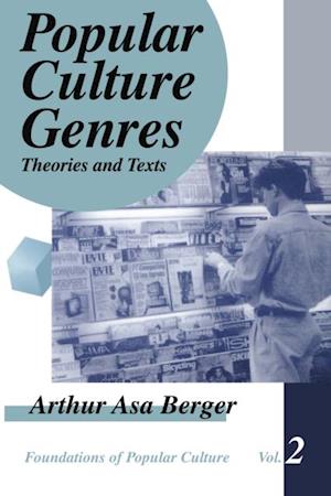 Popular Culture Genres : Theories and Texts