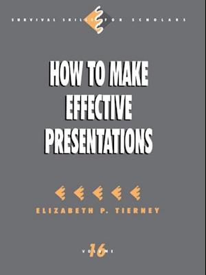 How to Make Effective Presentations