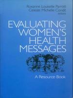 Evaluating Women's Health Messages : A Resource Book