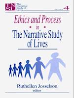 Ethics and Process in the Narrative Study of Lives