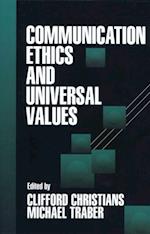 Communication Ethics and Universal Values