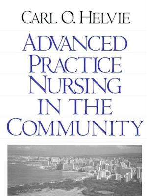 Advanced Practice Nursing in the Community