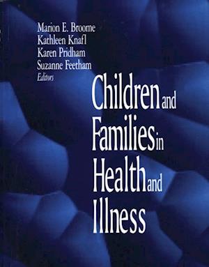 Children and Families in Health and Illness