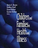 Children and Families in Health and Illness