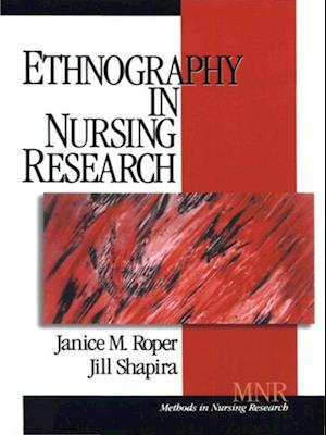 Ethnography in Nursing Research