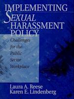 Implementing Sexual Harassment Policy : Challenges for the Public Sector Workplace