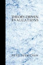 Theory-Driven Evaluations