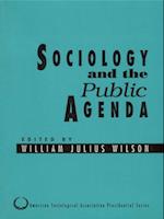 Sociology and the Public Agenda