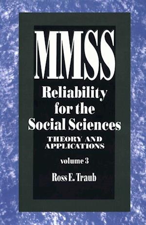 Reliability for the Social Sciences : Theory and Applications