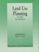 Land Use Planning : The Ballot Box Revolution