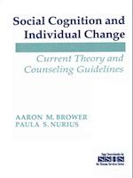 Social Cognition and Individual Change