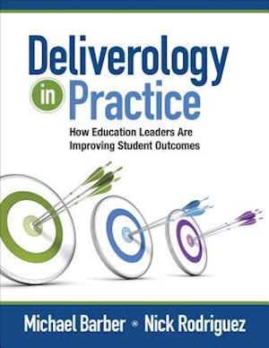 Deliverology in Practice