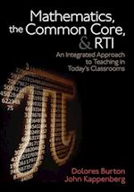 Mathematics, the Common Core, and RTI
