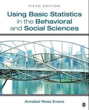 Using Basic Statistics in the Behavioral and Social Sciences