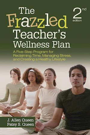 The Frazzled Teacher's Wellness Plan