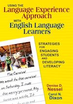 Using the Language Experience Approach With English Language Learners