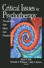 Critical Issues in Psychotherapy : Translating New Ideas into Practice