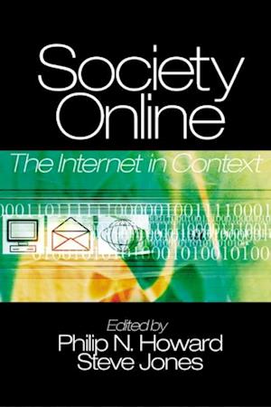 Society Online : The Internet in Context