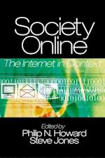 Society Online : The Internet in Context