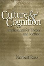Culture and Cognition : Implications for Theory and Method