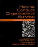 How To Conduct Organizational Surveys : A Step-by-Step Guide