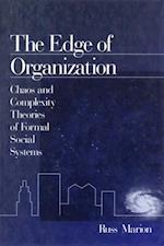The Edge of Organization : Chaos and Complexity Theories of Formal Social Systems