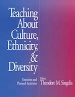 Teaching About Culture, Ethnicity, and Diversity : Exercises and Planned Activities