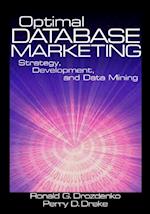 Optimal Database Marketing : Strategy, Development, and Data Mining