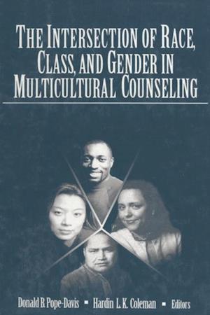 The Intersection of Race, Class, and Gender in Multicultural Counseling