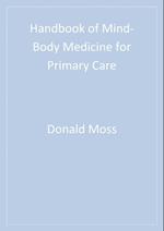 Handbook of Mind-Body Medicine for Primary Care