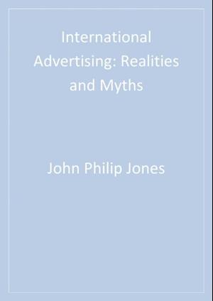 International Advertising : Realities and Myths