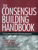 Consensus Building Handbook