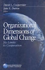 Organizational Dimensions of Global Change : No Limits to Cooperation