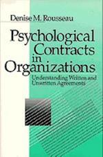 Psychological Contracts in Organizations : Understanding Written and Unwritten Agreements