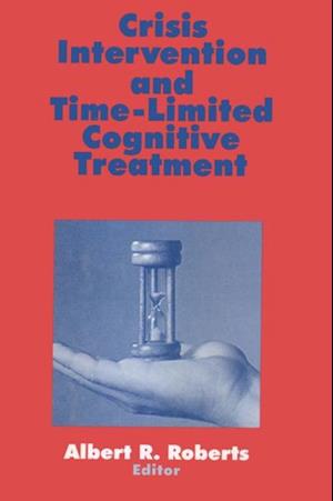 Crisis Intervention and Time-Limited Cognitive Treatment
