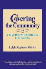 Covering the Community : A Diversity Handbook for Media