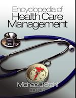 Encyclopedia of Health Care Management