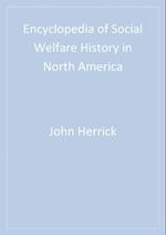 Encyclopedia of Social Welfare History in North America