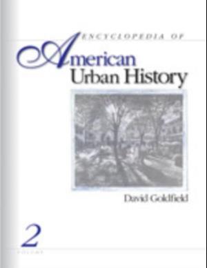 Encyclopedia of American Urban History