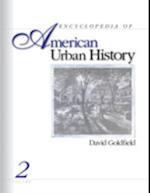 Encyclopedia of American Urban History