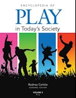 Encyclopedia of Play in Today's Society