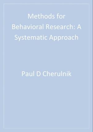 Methods for Behavioral Research : A Systematic Approach