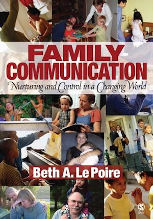 Family Communication : Nurturing and Control in a Changing World